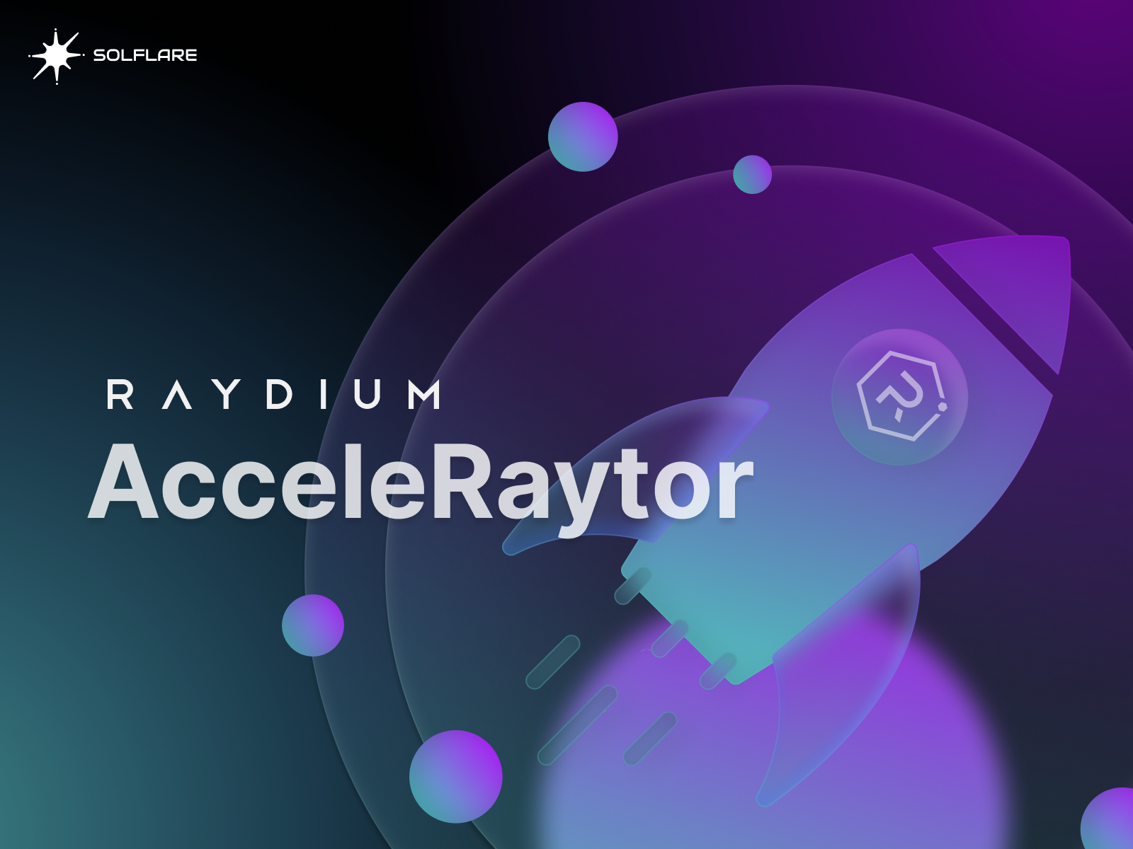 Raydium’s AcceleRaytor