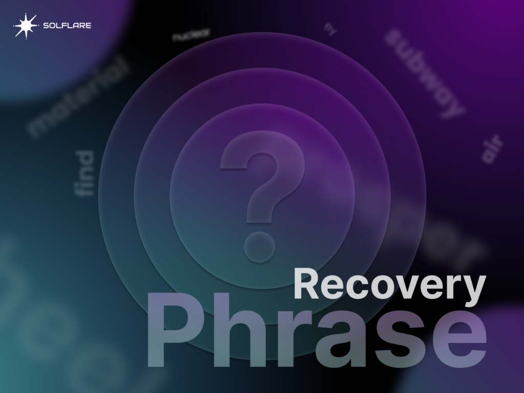 What is a mnemonic phrase / recovery phrase and how does it work?